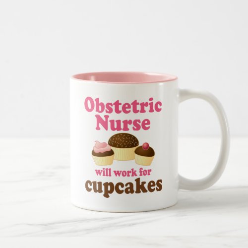 Funny Obstetric Nurse Two_Tone Coffee Mug