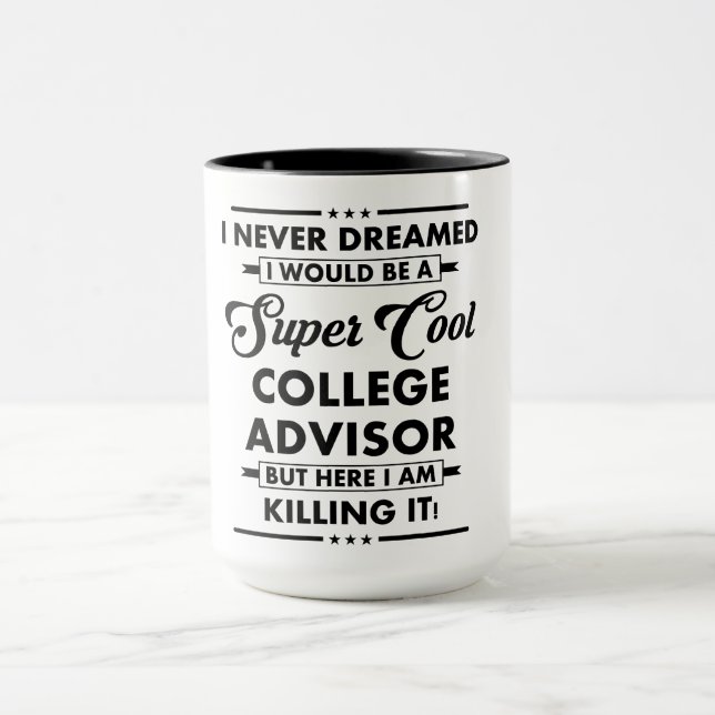 Funny Occupation/Profession Super Cool Advisor Mug (Center)