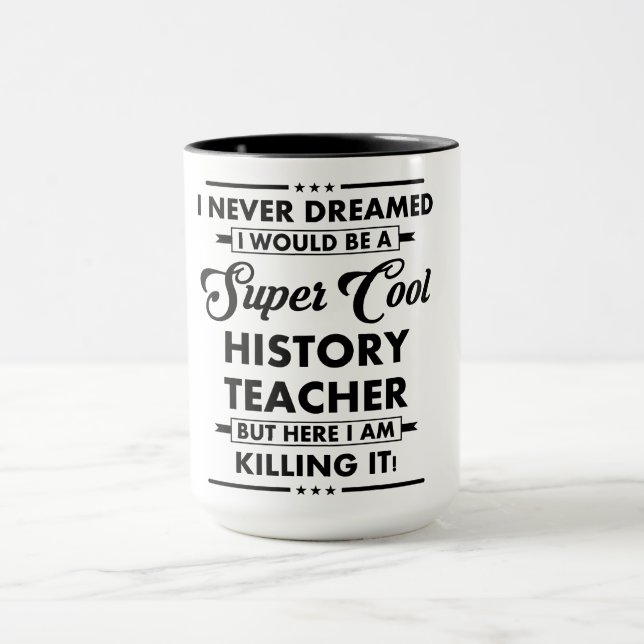Funny Occupation/Profession Super Cool Teacher Mug (Center)