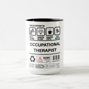 Funny Occupational Therapist Handling Information Mug