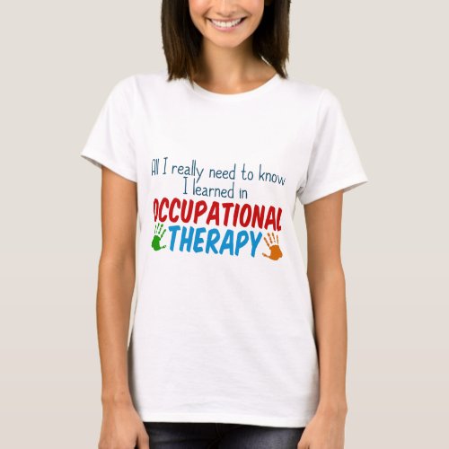 Funny Occupational Therapist T_Shirt