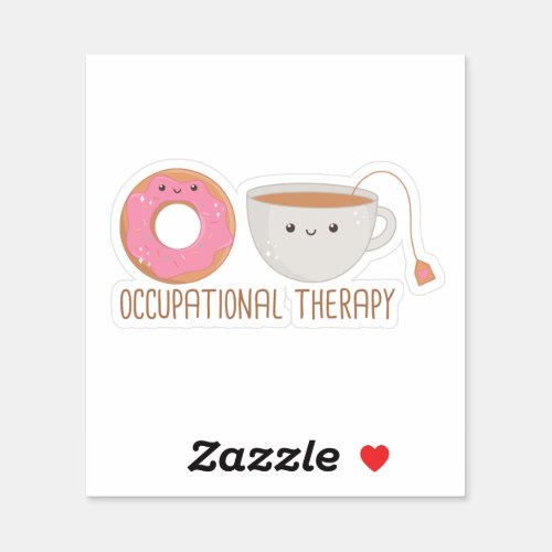 Funny Occupational Therapy O_Tea Sticker