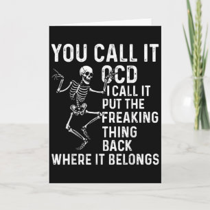 Funny Ocd Quote Put It Back Where It Belongs  Card