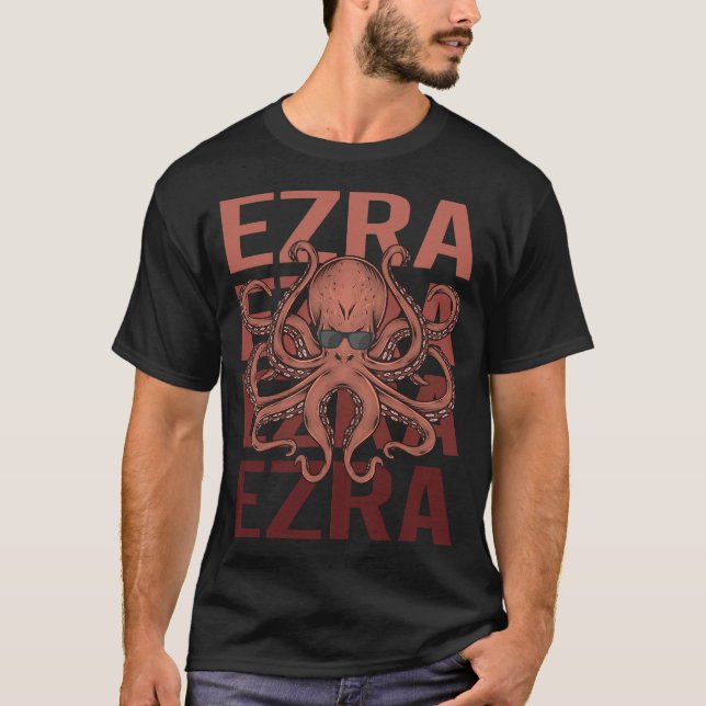 Funny Octopus - Ezra Name T-Shirt (Front)