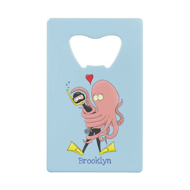 Funny octopus hugs diver cartoon humour credit card bottle opener (Front)