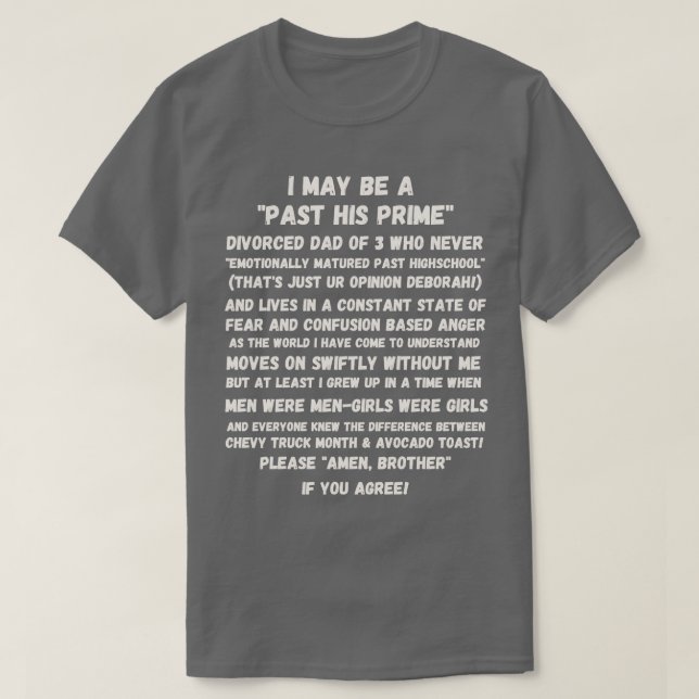 Funny Oddly Specific Divorced Boomer Dad T-Shirt (Design Front)
