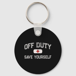 Funny Off Duty Camp Nurse Save First Aider Emt Ems Keychain