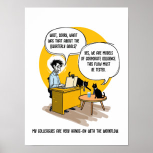 Funny Office Cat Humor Coworker Gift Work Meme Poster