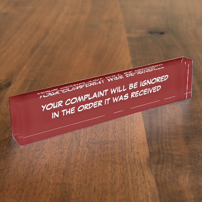 Funny Office Complaint Department Desk Name Plate (Side)