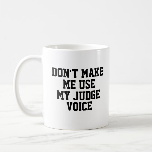 Funny Office Custom Personalize Job Title Judge Coffee Mug (Left)