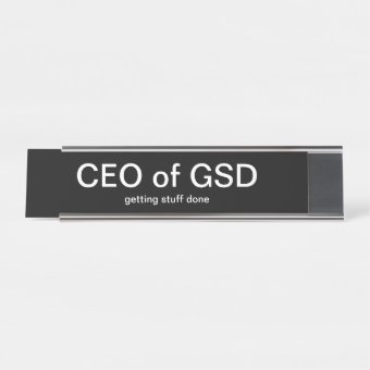 Funny Office Desk Name Plate Executive Gift | Zazzle