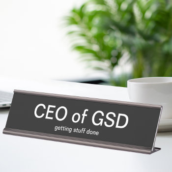 Funny Office Desk Name Plate Executive Gift by Luckyturtle at Zazzle