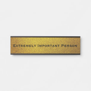 Funny Office Door Sign - Gold Faux Glitter