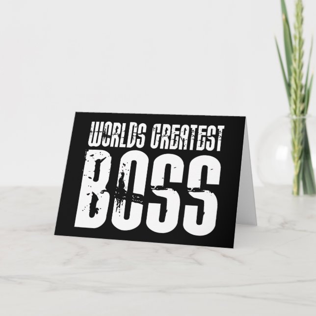 Funny Office Humor Bosses : World's Greatest Boss Card (Front)