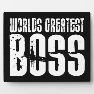 Funny Office Humor Bosses : World's Greatest Boss Plaque
