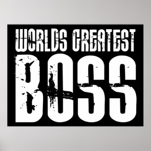 Funny Office Humor Bosses : World's Greatest Boss Poster