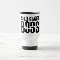 Funny Office Humor Bosses : World's Greatest Boss