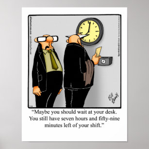Funny Office Humor Poster "Time Clock"