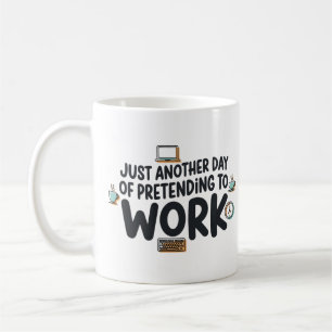Funny Office Humor Pretending To Work Coworker Coffee Mug