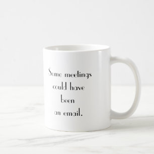 Funny Office Joke mug Elegant Office Humor Mug