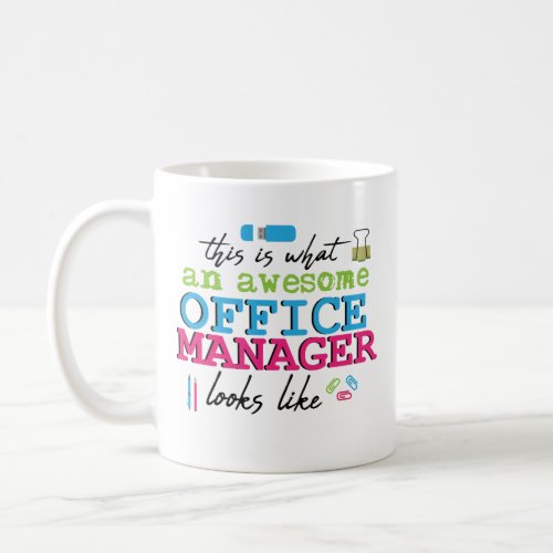 Funny Office Manager Coffee Mug Boss Appreciation