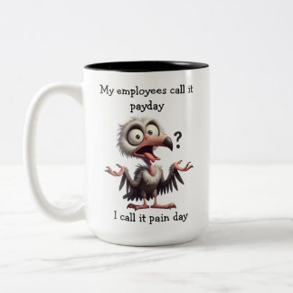 Funny Office Payday Mug