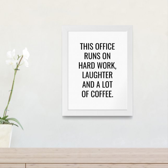 Funny Office Poster Hard Work Laughter & Coffee (Entryway)
