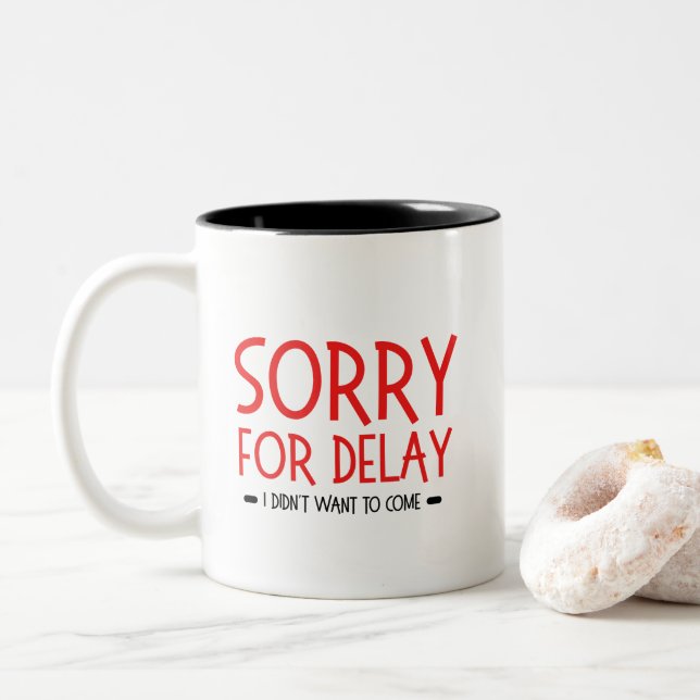 funny office quote, great gift for coworkers, boss Two-Tone coffee mug (With Donut)