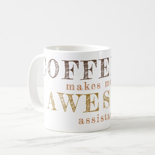 Funny office work custom typography quote gift coffee mug