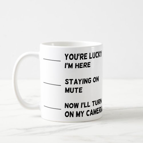 Funny Office Workplace Employee Coworker Quote Coffee Mug