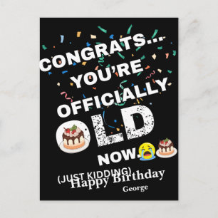 Funny Officially Old Birthday - Bold Meme Style Holiday Postcard