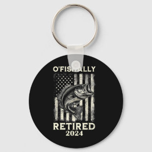 Funny O'fishally Retired Retirement Fishing Fisher Keychain