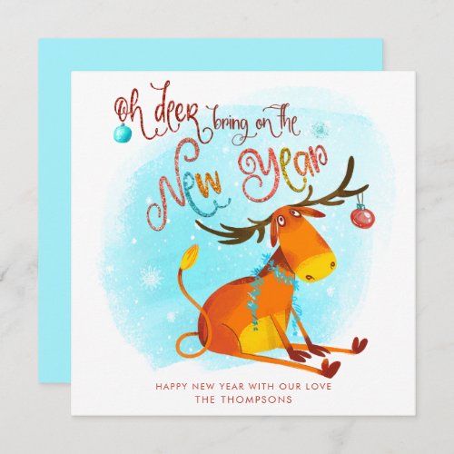 Funny Oh Deer Bring On The New Year Cartoon Holiday Card