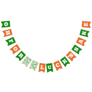 Funny Oh For Luck's Sake St Patrick's Day Bunting Flags