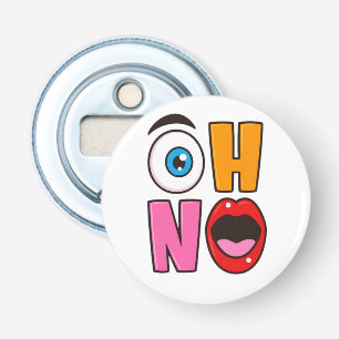 Funny “Oh No” Cartoon Bottle Opener