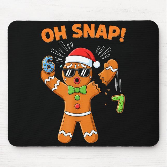 Funny Oh Snap 67 Six Seven Meme Gingerbread Men Wo Mouse Pad (Front)