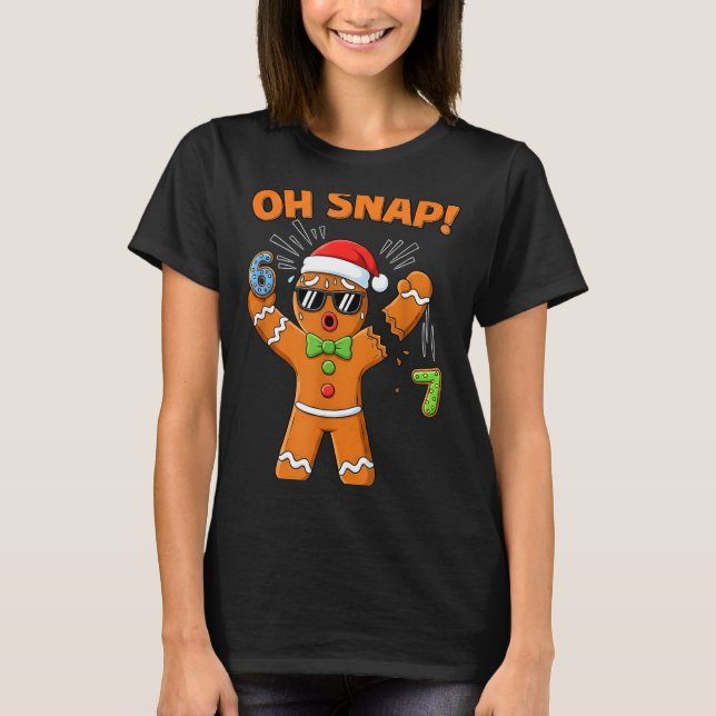 Funny Oh Snap 67 Six Seven Meme Gingerbread Men Wo T-Shirt (Front)