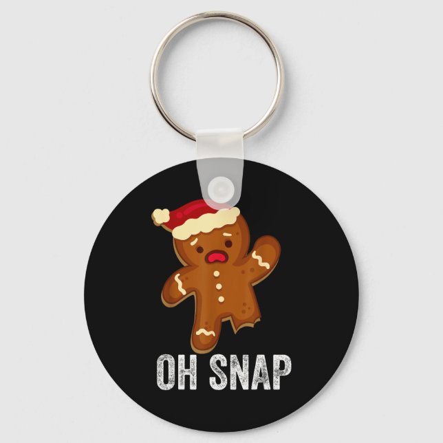 Funny Oh Snap Gingerbread Man Christmas Cookie Xma Keychain (Front)