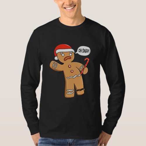 Funny Oh Snap Gingerbread Man  T_Shirt