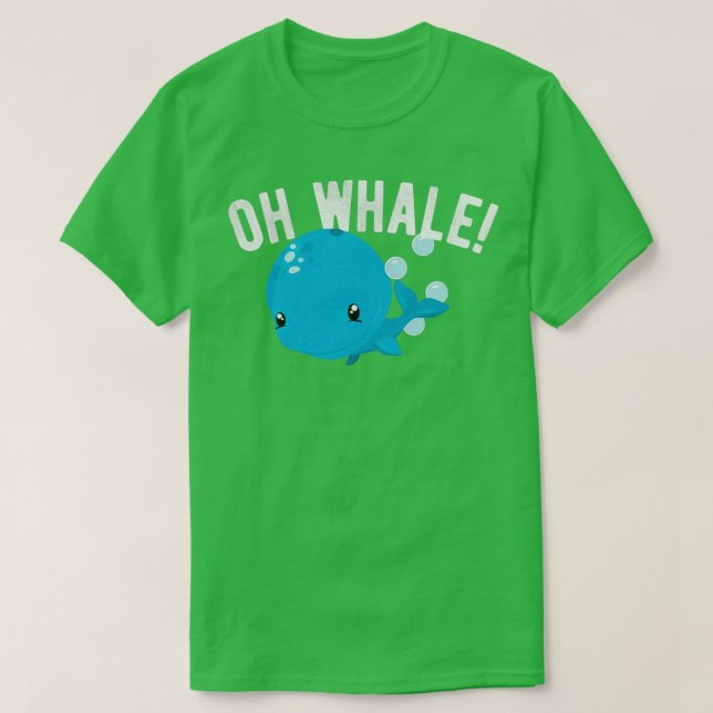Funny Oh Whale Animal Pun Humor Illustration Novel T-Shirt (Design Front)