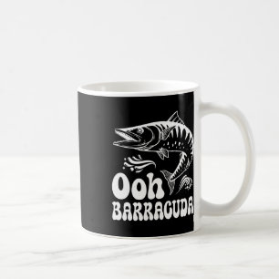 Funny Ohh Barracuda Fishing For Rock Music Lovers Coffee Mug