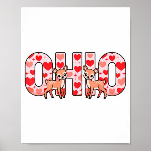 Funny Ohio Deer Midwestern Party O-h-i-o In Valent Poster