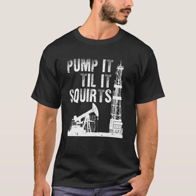 Funny Oil Field Art For Men Women Oilfield Plant P T-Shirt (Front)