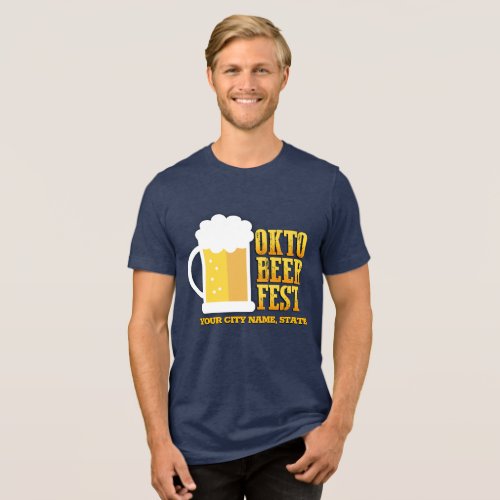 Funny Oktoberfest Personalized Tri_Blend Shirt