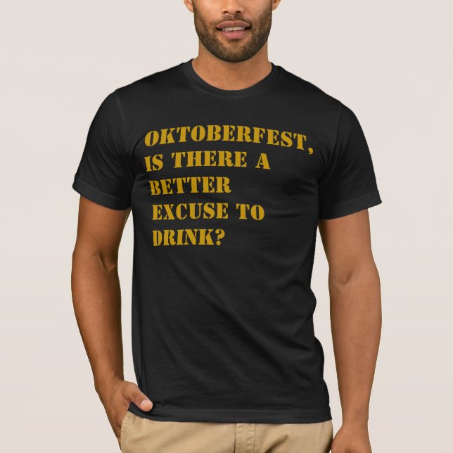 funny oktoberfest shirt (Front)