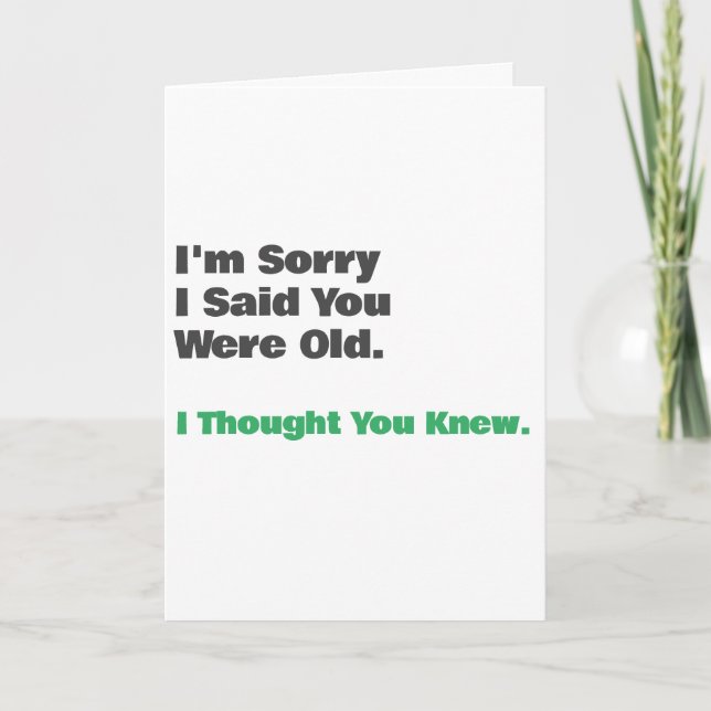 Funny Old Age Birthday Card (Front)