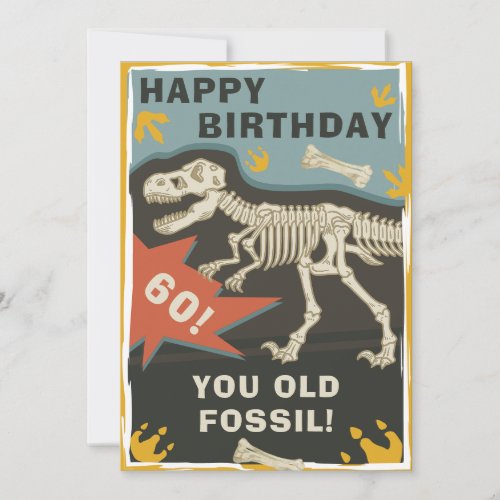 Funny Old Age Dinosaur Birthday Card