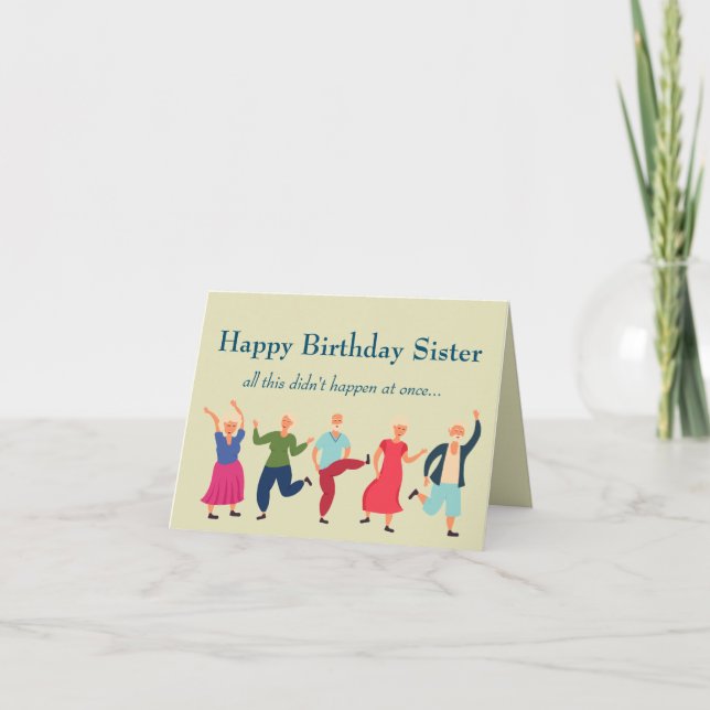Funny Old Age Over the Hill Birthday Sister Card (Front)