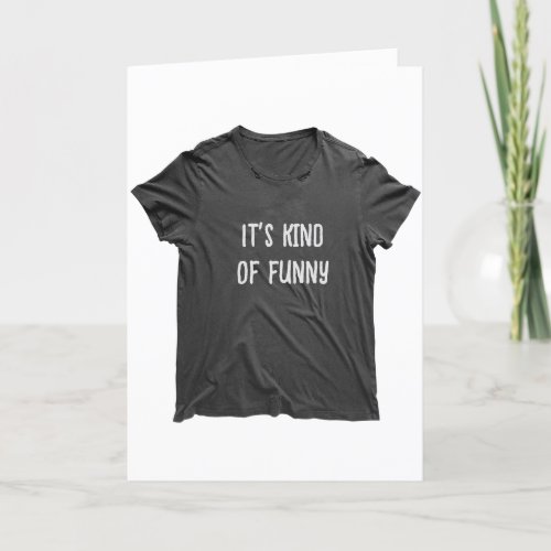 Funny Old Age Quote On T_shirt Card
