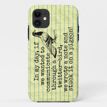 Funny Old Age Twitter Bird Pigeon Iphone 11 Case by FunnyTShirtsAndMore at Zazzle